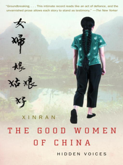 Title details for The Good Women of China by Xinran - Available